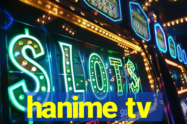 hanime tv